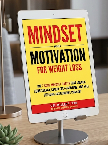 Mindset and Motivation for Weight Loss - Ebook